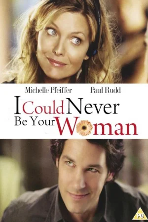 I Could Never Be Your Woman