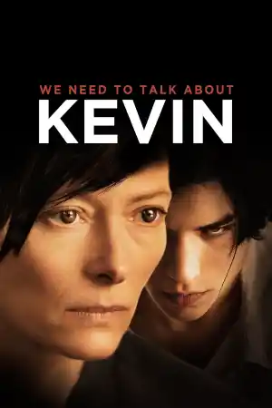 We Need To Talk About Kevin